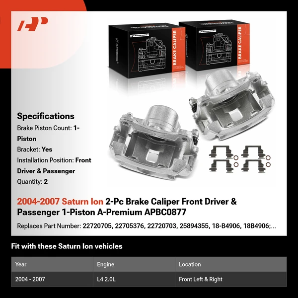2004-2007 Saturn Ion 2-Pc Brake Caliper Front Driver & Passenger 1-Piston A-Premium APBC0877