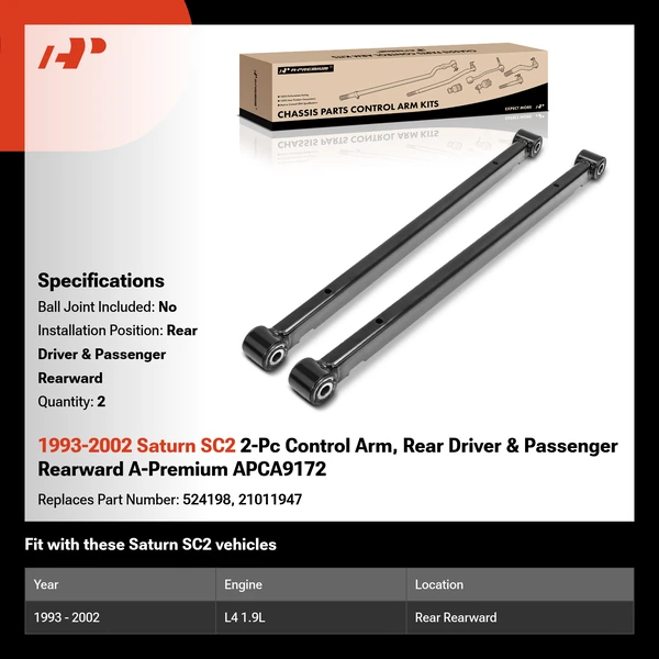 1993-2002 Saturn SC2 2-Pc Control Arm, Rear Driver & Passenger Rearward A-Premium APCA9172