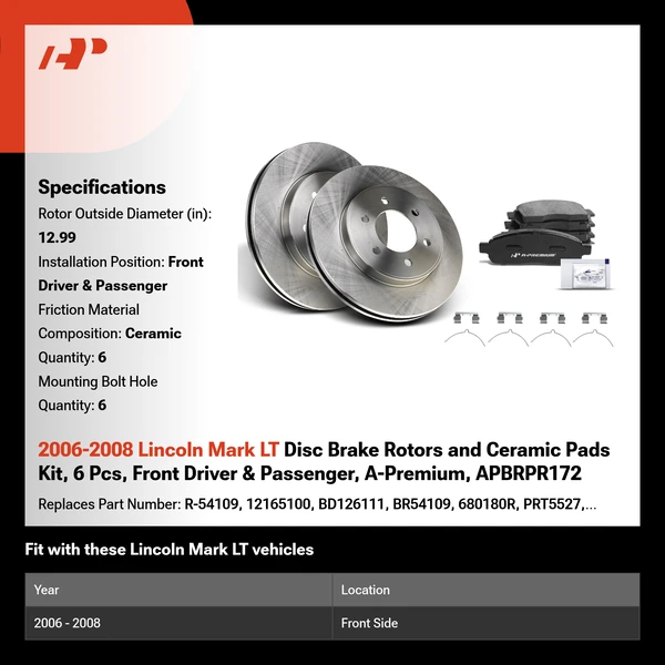 2006-2008 Lincoln Mark LT Disc Brake Rotors and Ceramic Pads Kit, 6 Pcs, Front Driver & Passenger, A-Premium, APBRPR172