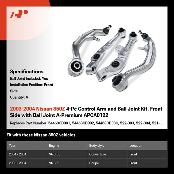 2003-2004 Nissan 350Z 4-Pc Control Arm and Ball Joint Kit, Front Side with Ball Joint A-Premium APCA0122