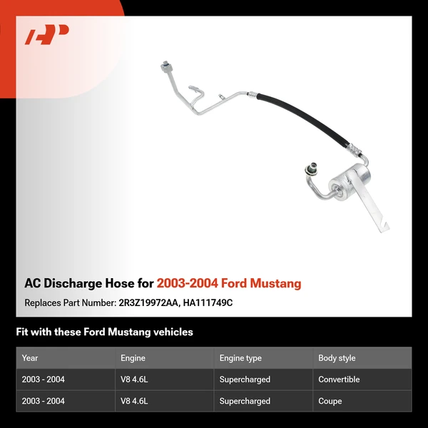 AC Discharge Hose for 2003-2004 Ford Mustang