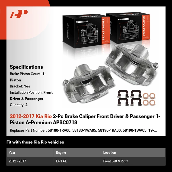 2012-2017 Kia Rio 2-Pc Brake Caliper Front Driver & Passenger 1-Piston A-Premium APBC0718