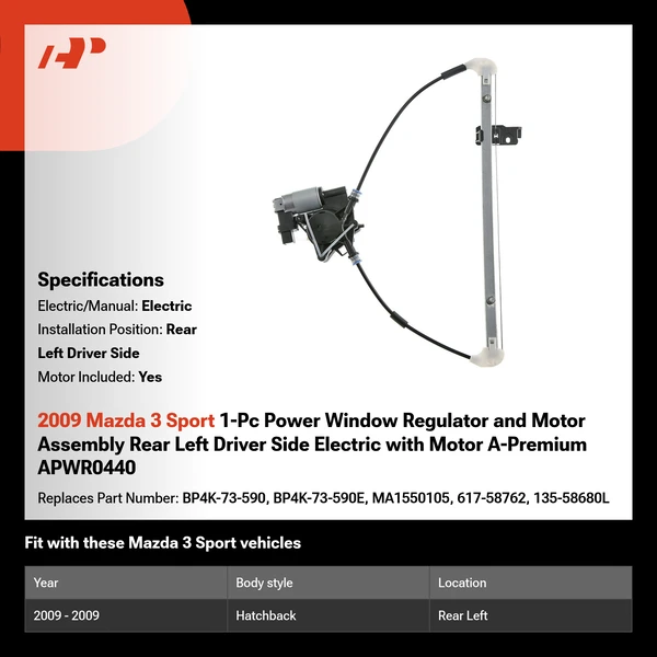 2009 Mazda 3 Sport 1-Pc Power Window Regulator and Motor Assembly Rear Left Driver Side Electric with Motor A-Premium APWR0440