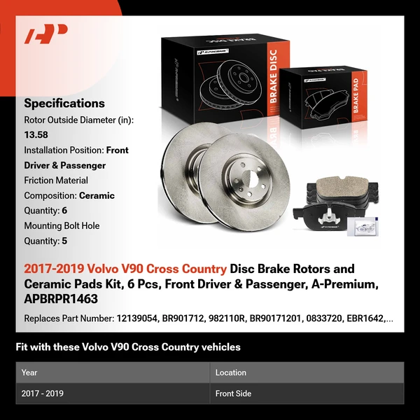 2017-2019 Volvo V90 Cross Country Disc Brake Rotors and Ceramic Pads Kit, 6 Pcs, Front Driver & Passenger, A-Premium, APBRPR1463