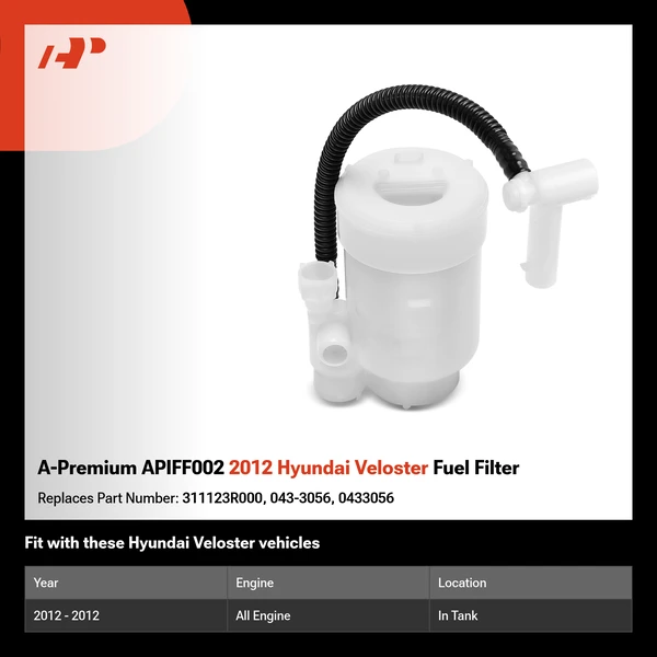 A-Premium APIFF002 2012 Hyundai Veloster Fuel Filter