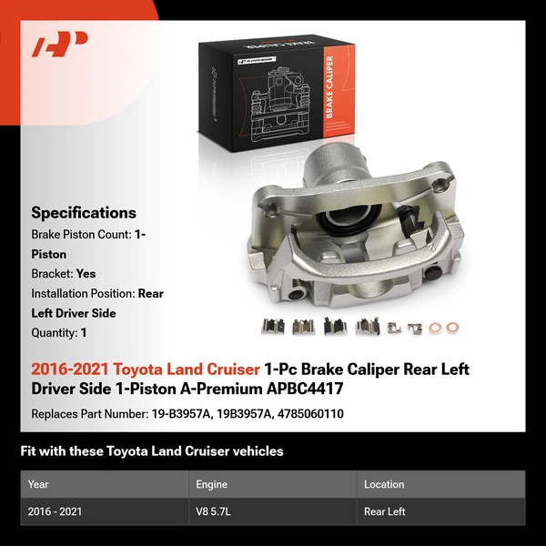 2016-2021 Toyota Land Cruiser 1-Pc Brake Caliper Rear Left Driver Side 1-Piston A-Premium APBC4417