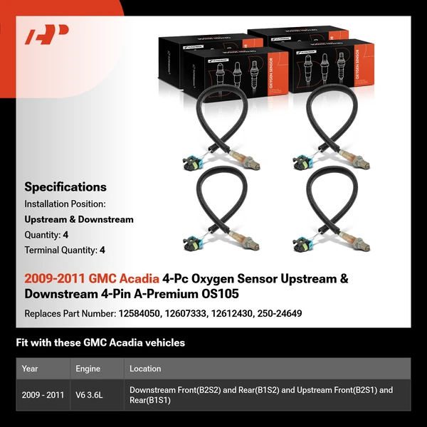 2009-2011 GMC Acadia 4-Pc Oxygen Sensor Upstream & Downstream 4-Pin A-Premium OS105