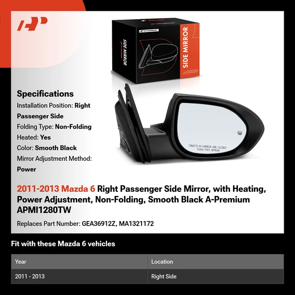 2011-2013 Mazda 6 Right Passenger Side Mirror, with Heating, Power Adjustment, Non-Folding, Smooth Black A-Premium APMI1280TW