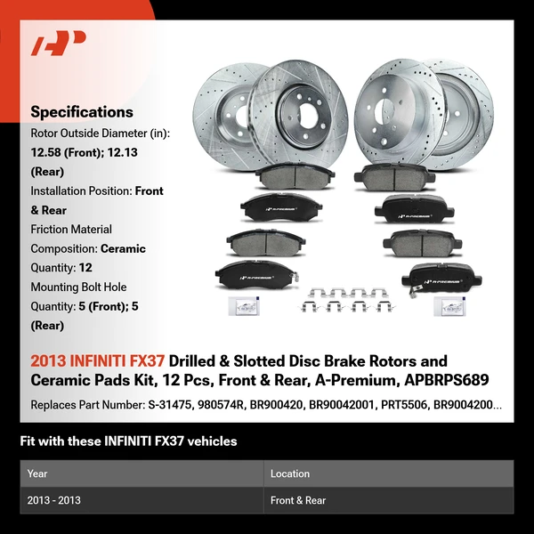 2013 INFINITI FX37 Drilled & Slotted Disc Brake Rotors and Ceramic Pads Kit, 12 Pcs, Front & Rear, A-Premium, APBRPS689