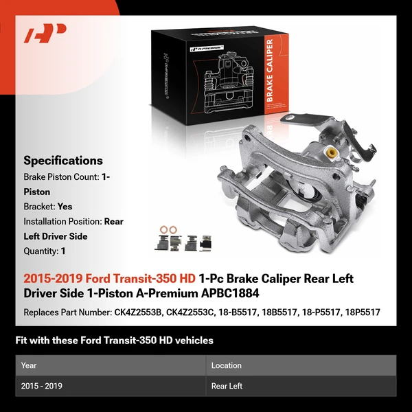2015-2019 Ford Transit-350 HD 1-Pc Brake Caliper Rear Left Driver Side 1-Piston A-Premium APBC1884