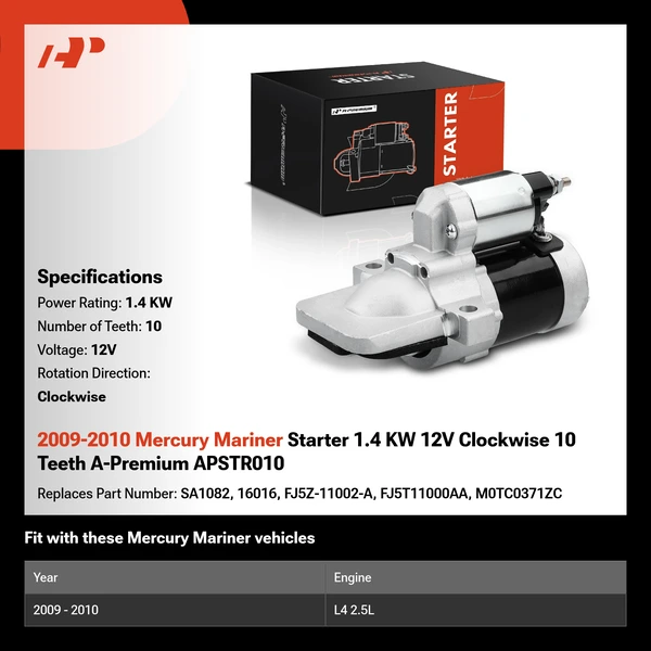 2009-2010 Mercury Mariner Starter 1.4 KW 12V Clockwise 10 Teeth A-Premium APSTR010