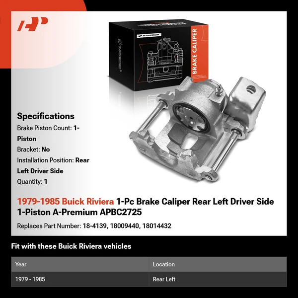 1979-1985 Buick Riviera 1-Pc Brake Caliper Rear Left Driver Side 1-Piston A-Premium APBC2725