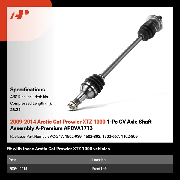 2009-2014 Arctic Cat Prowler XTZ 1000 1-Pc CV Axle Shaft Assembly A-Premium APCVA1713