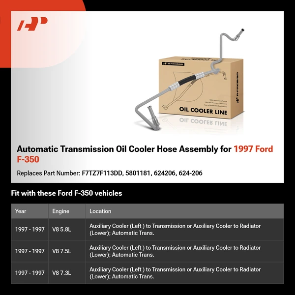 Automatic Transmission Oil Cooler Hose Assembly for 1997 Ford F-350