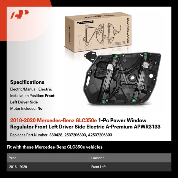 2018-2020 Mercedes-Benz GLC350e 1-Pc Power Window Regulator Front Left Driver Side Electric A-Premium APWR3133