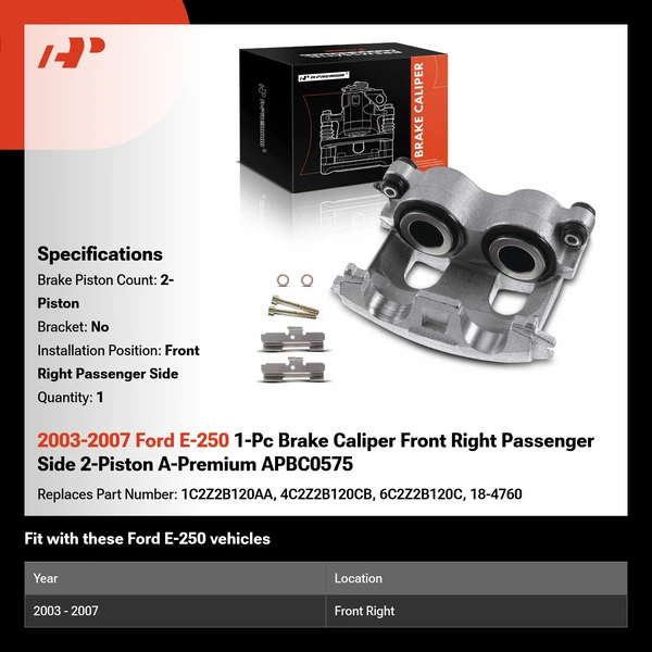 2003-2007 Ford E-250 1-Pc Brake Caliper Front Right Passenger Side 2-Piston A-Premium APBC0575
