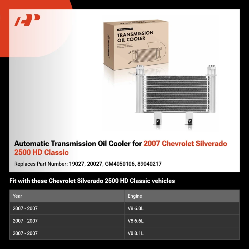Automatic Transmission Oil Cooler for 2007 Chevrolet Silverado 2500 HD Classic