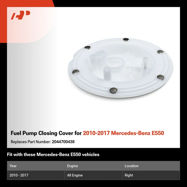 Fuel Pump Closing Cover for 2010-2017 Mercedes-Benz E550