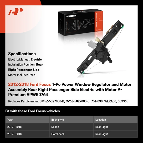 2012-2018 Ford Focus 1-Pc Power Window Regulator and Motor Assembly Rear Right Passenger Side Electric with Motor A-Premium APWR0764