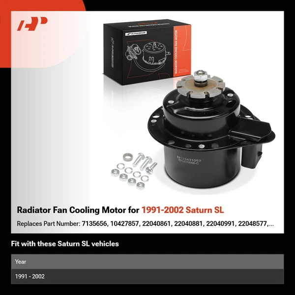 Radiator Fan Cooling Motor for 1991-2002 Saturn SL