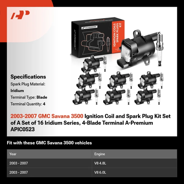 2003-2007 GMC Savana 3500 Ignition Coil and Spark Plug Kit Set of A Set of 16 Iridium Series, 4-Blade Terminal A-Premium APIC0523