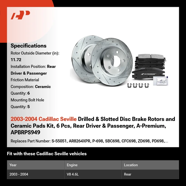 2003-2004 Cadillac Seville Drilled & Slotted Disc Brake Rotors and Ceramic Pads Kit, 6 Pcs, Rear Driver & Passenger, A-Premium, APBRPS949