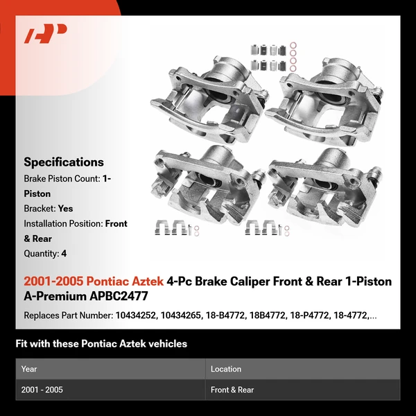 2001-2005 Pontiac Aztek 4-Pc Brake Caliper Front & Rear 1-Piston A-Premium APBC2477