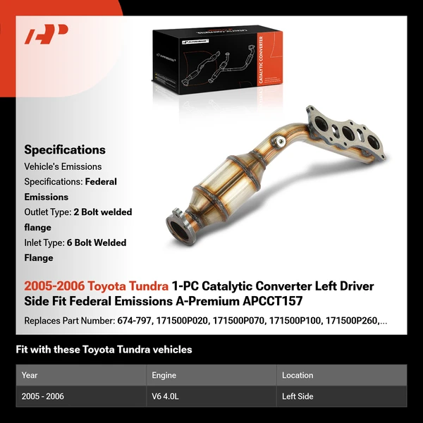 2005-2006 Toyota Tundra 1-PC Catalytic Converter Left Driver Side Fit Federal Emissions A-Premium APCCT157