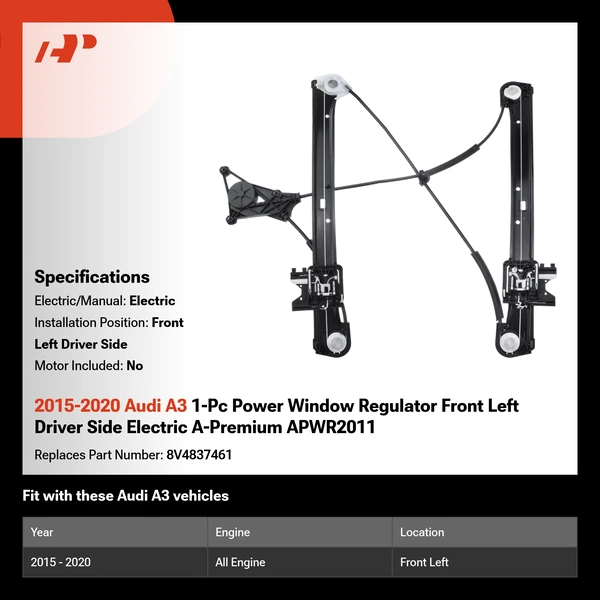 2015-2020 Audi A3 1-Pc Power Window Regulator Front Left Driver Side Electric A-Premium APWR2011
