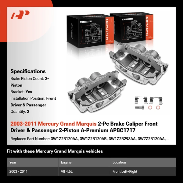 2003-2011 Mercury Grand Marquis 2-Pc Brake Caliper Front Driver & Passenger 2-Piston A-Premium APBC1717