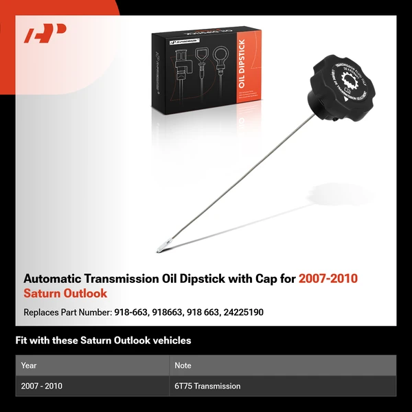 Automatic Transmission Oil Dipstick with Cap for 2007-2010 Saturn Outlook