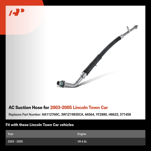 AC Suction Hose for 2003-2005 Lincoln Town Car