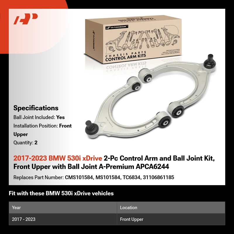 2017-2023 BMW 530i xDrive 2-Pc Control Arm and Ball Joint Kit, Front Upper with Ball Joint A-Premium APCA6244