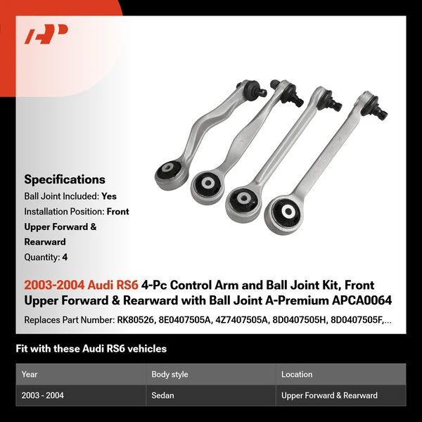 2003-2004 Audi RS6 4-Pc Control Arm and Ball Joint Kit, Front Upper Forward & Rearward with Ball Joint A-Premium APCA0064