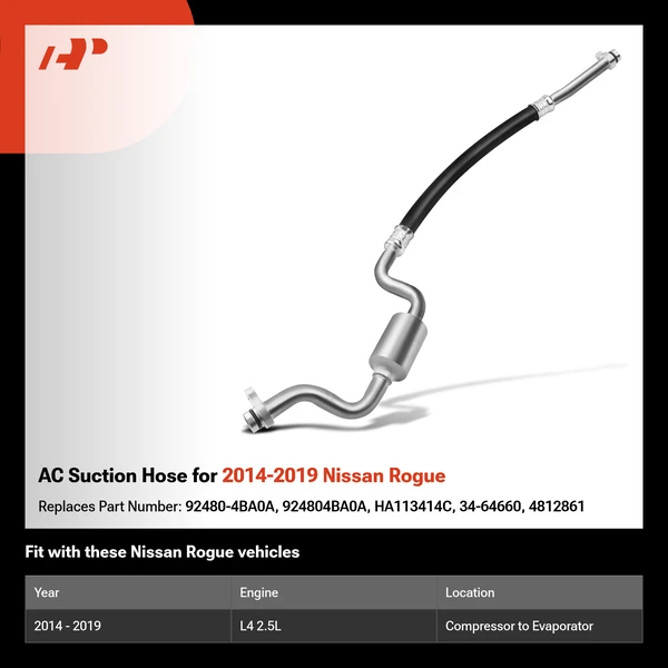 AC Suction Hose for 2014-2019 Nissan Rogue