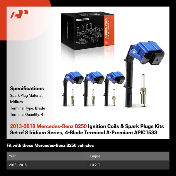 2013-2018 Mercedes-Benz B250 Ignition Coils & Spark Plugs Kits Set of 8 Iridium Series, 4-Blade Terminal A-Premium APIC1533
