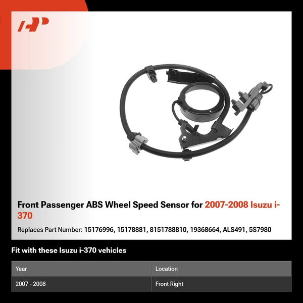Front Passenger ABS Wheel Speed Sensor for 2007-2008 Isuzu i-370