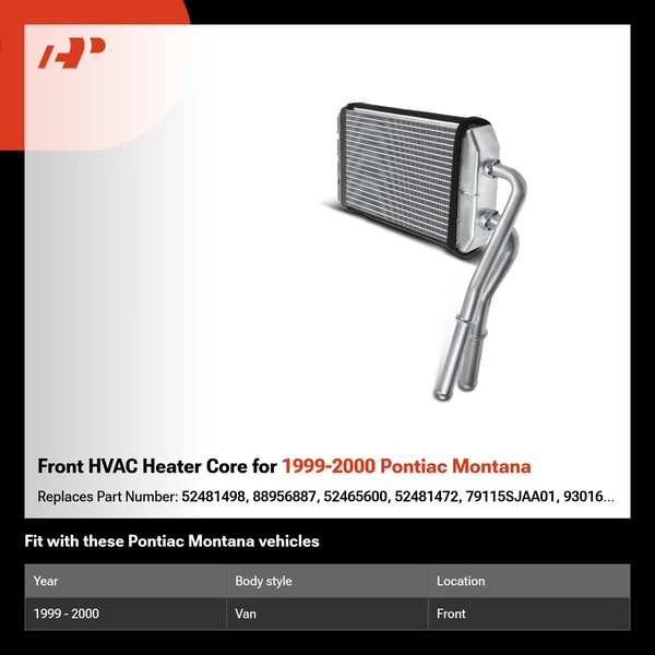 Front HVAC Heater Core for 1999-2000 Pontiac Montana