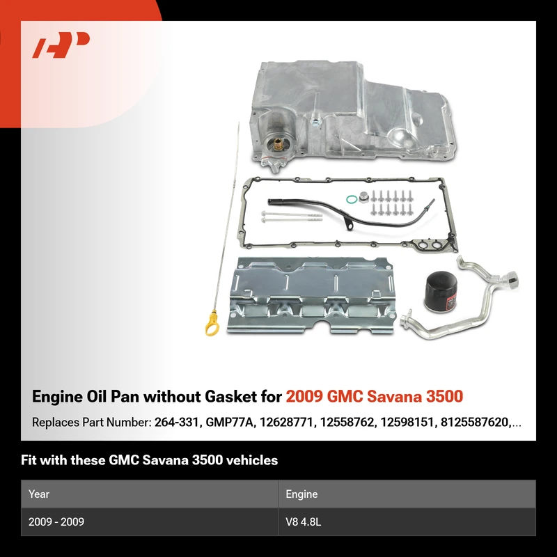 Engine Oil Pan without Gasket for 2009 GMC Savana 3500
