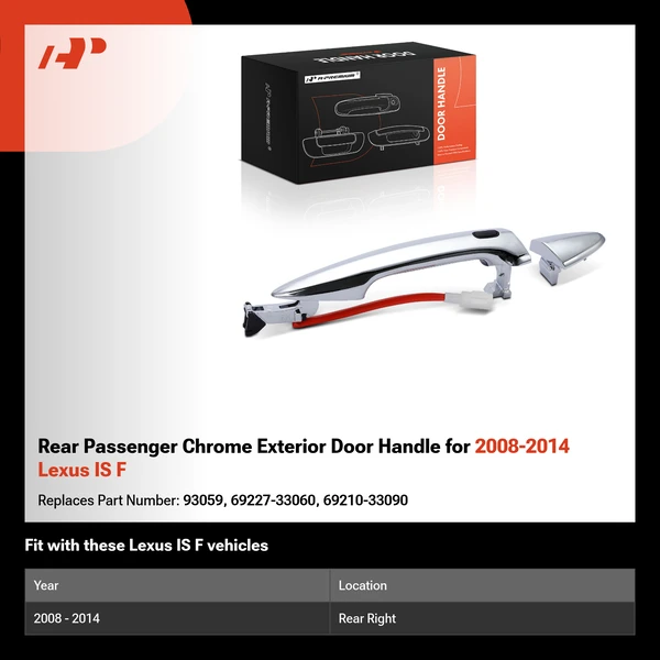 Rear Passenger Chrome Exterior Door Handle for 2008-2014 Lexus IS F