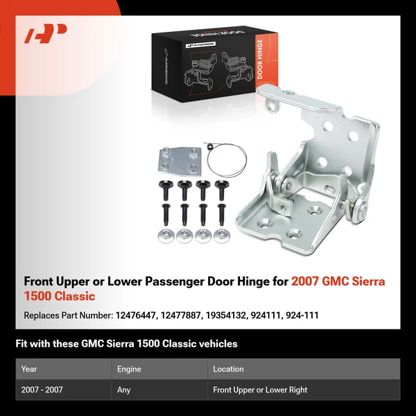 Front Upper or Lower Passenger Door Hinge for 2007 GMC Sierra 1500 Classic