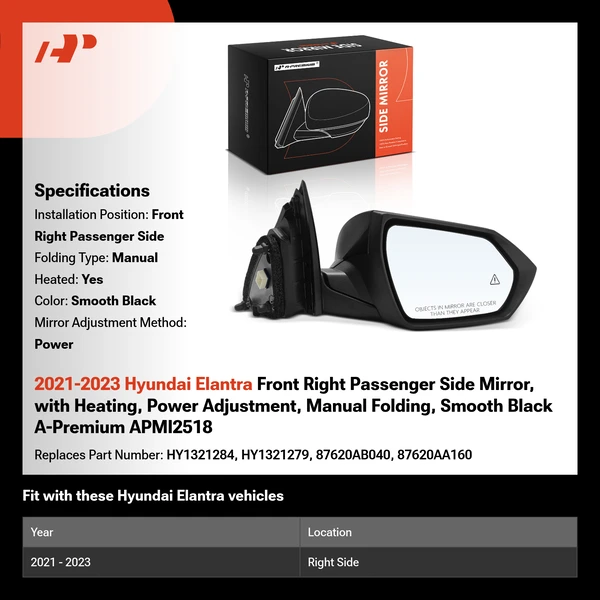 2021-2023 Hyundai Elantra Front Right Passenger Side Mirror, with Heating, Power Adjustment, Manual Folding, Smooth Black A-Premium APMI2518