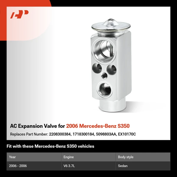 AC Expansion Valve for 2006 Mercedes-Benz S350