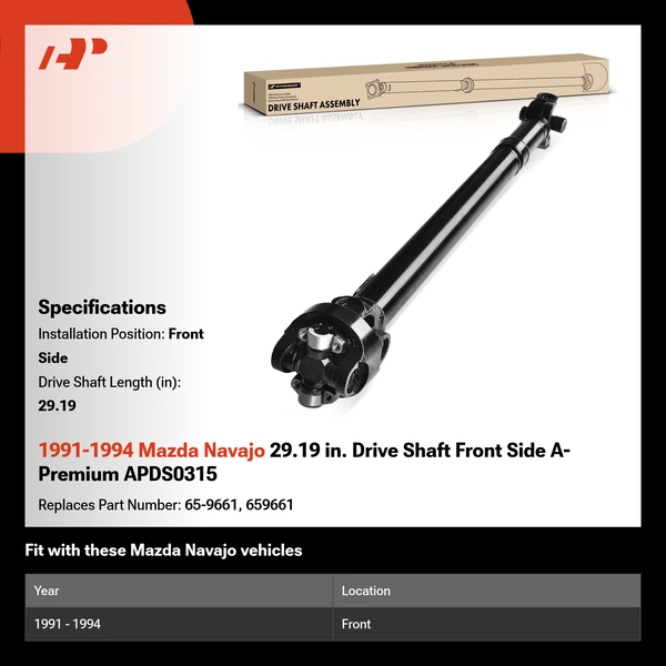 1991-1994 Mazda Navajo 29.19 in. Drive Shaft Front Side A-Premium APDS0315