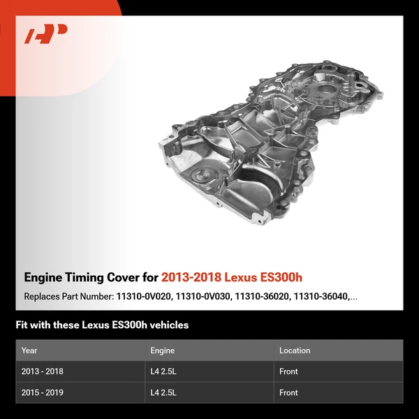 Engine Timing Cover for 2013-2018 Lexus ES300h