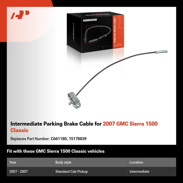 Intermediate Parking Brake Cable for 2007 GMC Sierra 1500 Classic