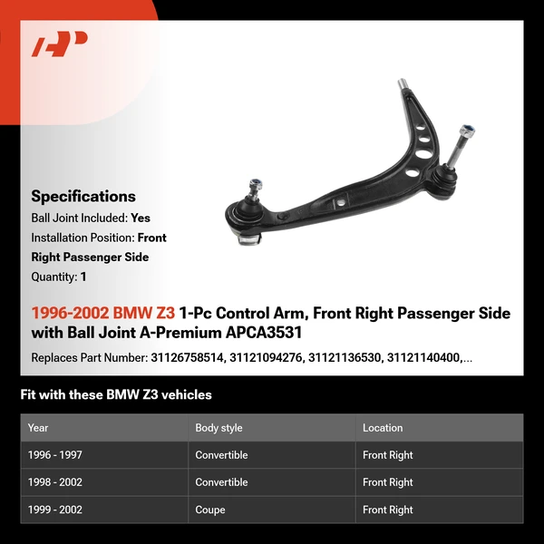 1996-2002 BMW Z3 1-Pc Control Arm, Front Right Passenger Side with Ball Joint A-Premium APCA3531