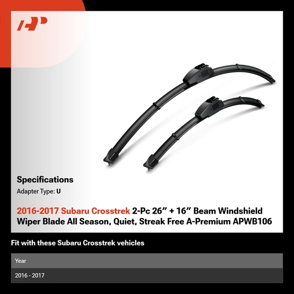 2016-2017 Subaru Crosstrek 2-Pc 26″ + 16″ Beam Windshield Wiper Blade All Season, Quiet, Streak Free A-Premium APWB106
