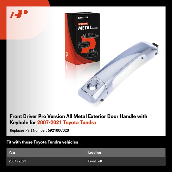 Front Driver Pro Version All Metal Exterior Door Handle with Keyhole for 2007-2021 Toyota Tundra