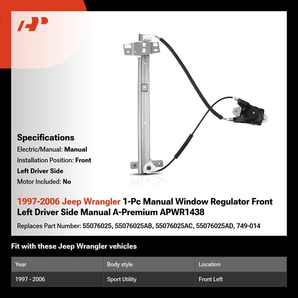 1997-2006 Jeep Wrangler 1-Pc Manual Window Regulator Front Left Driver Side Manual A-Premium APWR1438